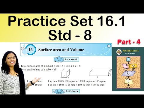 Practice Set 16.1 | 8th Maths | Surface area and Volume | Chapter 16 | Part 4