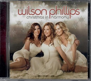 Wilson Phillips - Christmas In Harmony