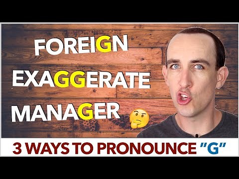 When To Use Hard G or Soft G in English | 3 Ways To Pronounce 'G'