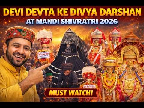 Devi Devta Ke Divya Darshan at Mandi Shivratri 2026 | Himachal Pradesh
