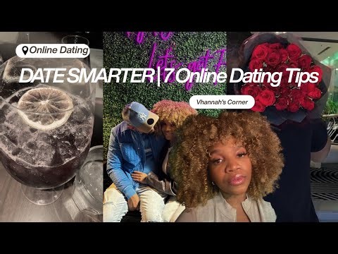 How to Online Date Safely & Successfully | 7 Tips for Women