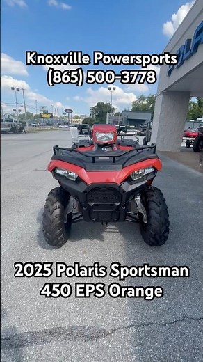 2025 Polaris Sportsman 450 EPS Orange #knoxville #knoxpowersports #offroad #atv #polarissportsman