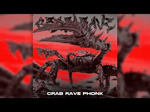 Crab Rave (Phonk)