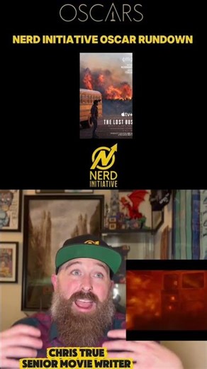 ‘Nerd Initiative Oscar Rundown’ Visual Effects Nominee: ‘The Lost Bus’