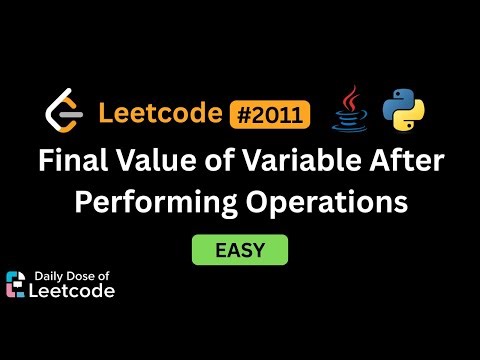 LeetCode Daily 2011 | Final Value of Variable After Performing Operations | Easy | Solution