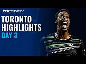Monfils Back in Action; Tiafoe and Shapovalov Battle | Toronto 2021 Highlights Day 3