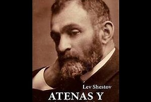 “Atenas y Jerusalén”, de Lev Shestov - Paperblog