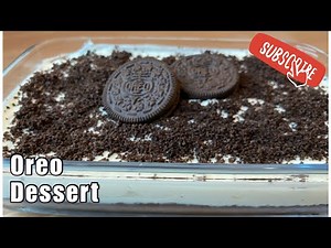 Oreo Dessert Recipe | No Bake Oreo Dessert