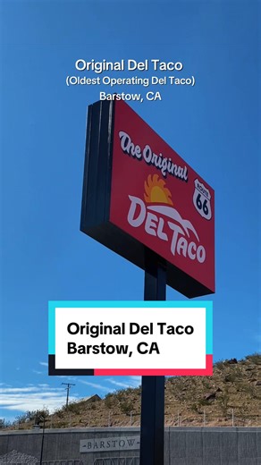 Exploring the Original Del Taco in Barstow, CA