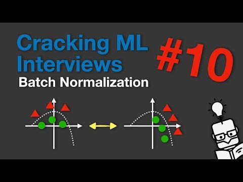 Cracking ML Interviews: Batch Normalization (Question 10)