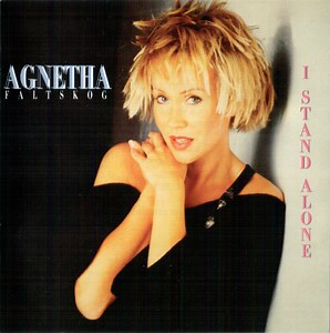 Agnetha Fältskog - I Stand Alone