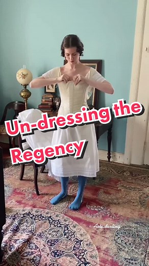 We’ve all seen how to dress, now let’s take a look at how to undress #regency #regencyera #regencyfashion #bridgerton #costume #fyp #regencydance