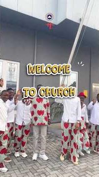 Welcome to church