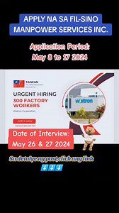 Urgent Hiring Factory Workers Vacancy: 300 Workers Location: Taiwan Salary: NT$27,470 Application period: May 8-17, 2024 Interview Date: May 26-27, 2024 BEWARE OF SCAMMERS! Walang bayad ang pag-apply, at huwag makipagtransaction sa labas ng opisina ng ahensya. At makipag-transaction lamang sa opisina ng FIL-SINO Manpower Services Inc. Address: 27 and 27a Rainbow, Moonwalk Village, Parañaque, 1709 Metro Manila, Philippines APPLY ONLINE #factoryjob https://ofwbuddy.net/urgent-hiring-factory-worker