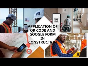 Streamline Construction Projects with Google Forms & QR Codes 2024