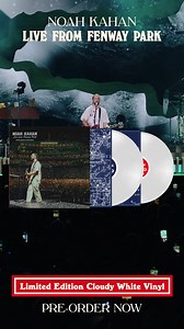 42K views · 6 comments | Limited Edition Cloudy White Vinyl from my Fenway Park Shows is available for pre-order now and will ship March 7th! Thank you for letting me live in this moment forever | Noah Kahan | Facebook