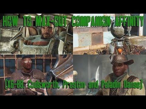Fallout 4 › How to boost companion affinity (Preston, Danse, Codsworth and X6-88) [PATCHED]
