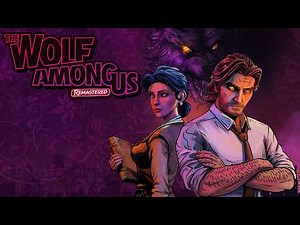 The Wolf Among Us:Remastered ANNOUNCED & FIRST LOOK (Telltale Games)
