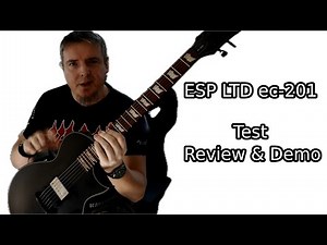 Gitara elektryczna | ESP LTD EC-201 | Test | Review and Demo
