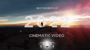 CINEMATIC DRONE COMPILATION| Best moments of 2022