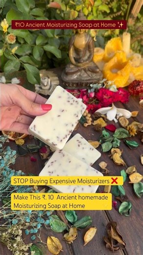 STOP Buying Expensive Moisturizers ❌ Make This ₹10 Ancient Moisturizing Soap at Home #soapmaking