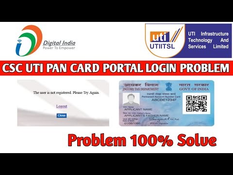 CSC UTI PAN card portal problem|| the user is not registered please try again || UTI PAN card ID ||