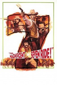 The Magnificent Seven Ride! | Cast and Crew | Rotten Tomatoes