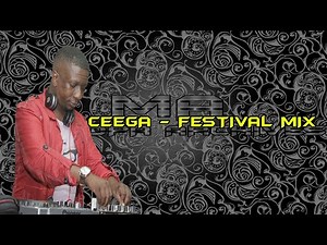 CEEGA FESTIVAL MIX