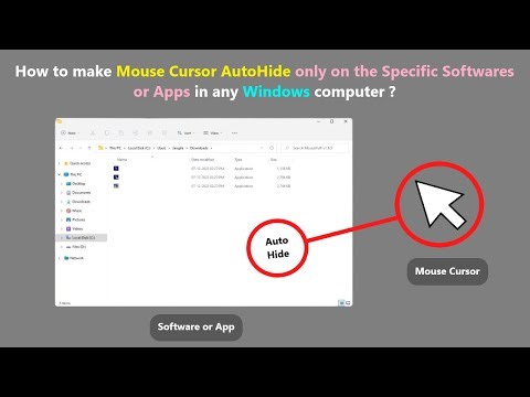 How to make Mouse Cursor AutoHide only on the Specific Softwares or Apps in any Windows computer ?