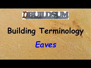 Building Terminology - Eaves