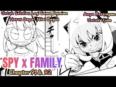 ANYA INTENDS TO STUDY TO BE IN THE SAME CLASS ASSOCIATE AS DAMIAN | SPY X FAMILY CHAPTER 91 & 92