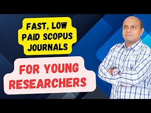 "Top Scopus-Indexed Journals for Young Researchers: Fast, Free & Paid Options for Beginners!"