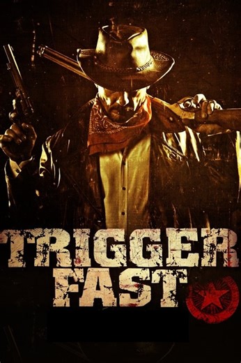 Stream Trigger Fast (1994): Find it on Netflix, Prime Video, Hulu & more