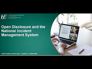 HSE Open Disclosure Webinar: Reporting in NIMS