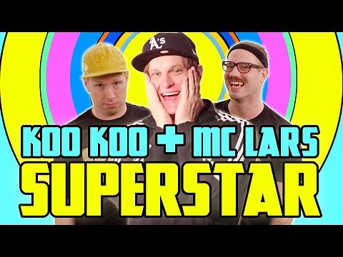 Koo Koo - Superstar ft. MC Lars (Music Video)