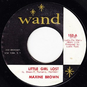 Maxine Brown - Little Girl Lost / You Upset My Soul