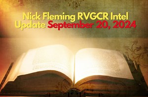 Nick Fleming RVGCR Intel Update September 20, 2024 ...