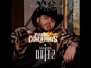 Mix De Puros Corridos De Gerardo Ortiz
