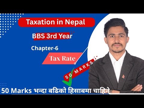 BBS 3rd Year Taxation in Nepal, Tax Rate for 2082 Batch // Tax rate of Income Year 2080/81