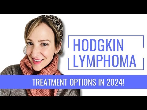 Hodgkin's Lymphoma in 2024: NEW TREATMENT Options! | The Patient Story