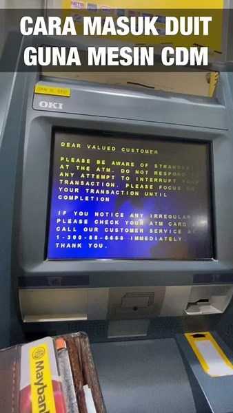 Cara masukkan duit ke dalam akaun bank guna mesin CDM