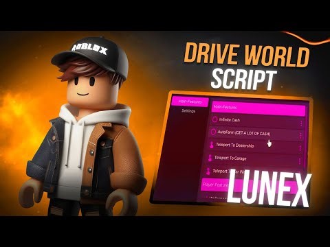 Roblox Drive World Script | Roblox Drive World Script | AUTOFARM, MONEY FARM, 60OK IN 10 MINUTES
