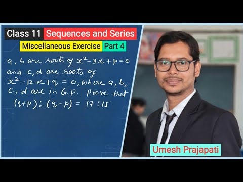 Class 11 NCERT Maths || Chap 9 Sequences and Series || Lec 22 Miscellaneous Exercise Part 4