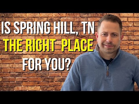 9 Things To Know About Spring Hill TN