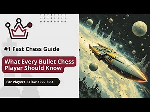 How To Improve FAST in Bullet Chess - Speed Chess Secrets