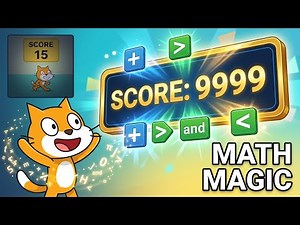 Operators in Scratch 🧮 | Add Logic, Math & Magic | EP19