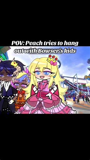 Peach Hanging Out with Bowser's Kids in Gacha Club