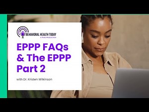 EPPP FAQs & the EPPP Part 2