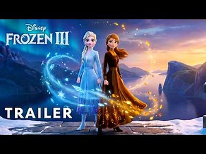FROZEN 3 Trailer (2027) Anna’s New Powers & Royal Wedding | Official Teaser Concept