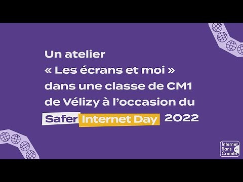 Atelier Ma vie numérique - Safer Internet Day 2022